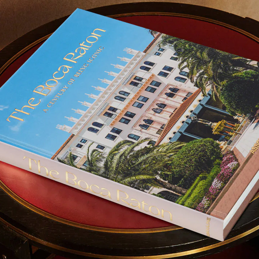 Assouline | The Boca Raton: A Century of Being Iconic