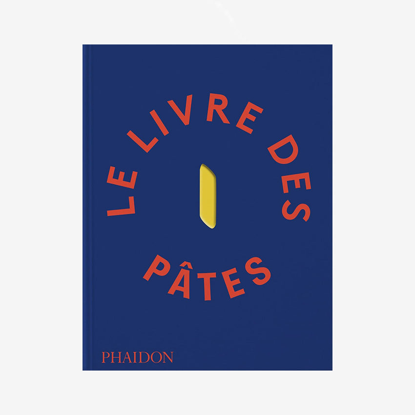 Phaïdon | Le livre des pâtes