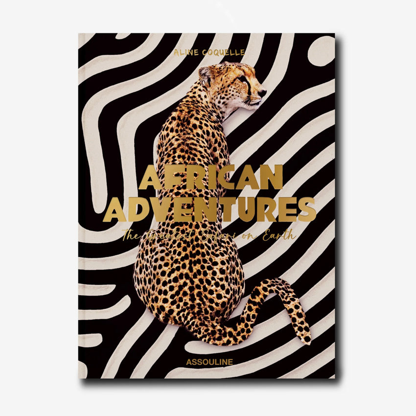 Assouline | African Adventures: The Greatest Safari on Earth