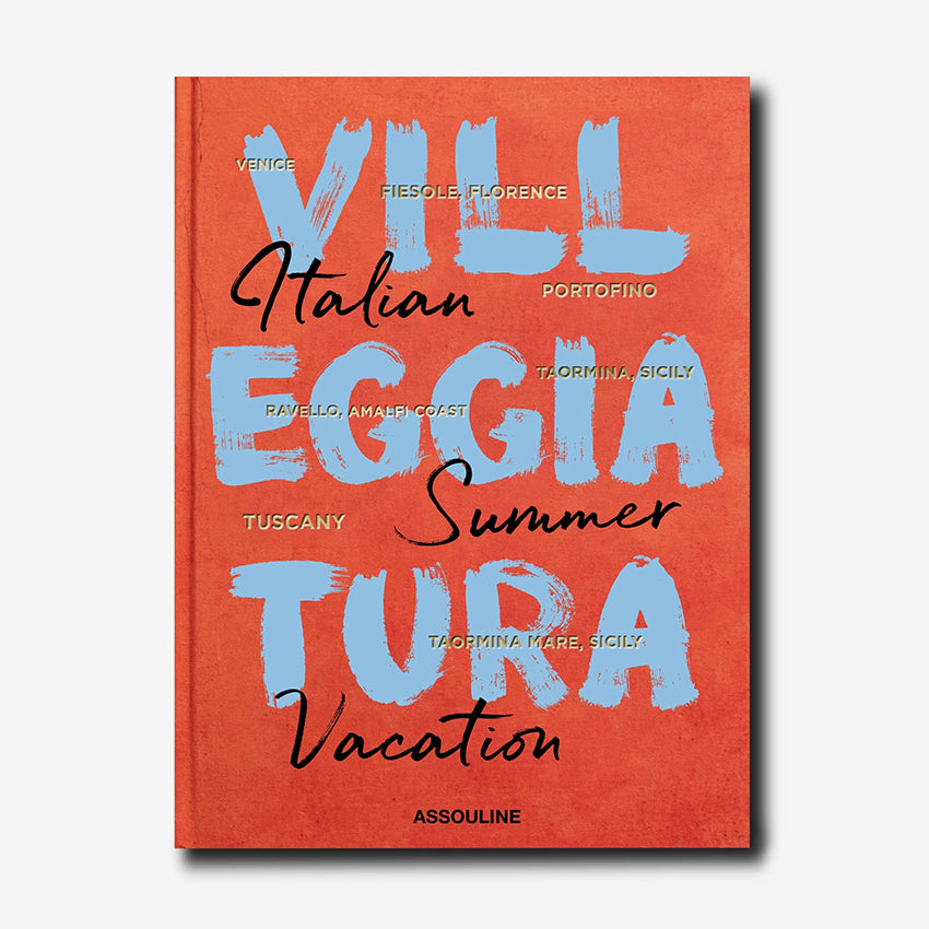 Assouline | Villeggiatura: Italian Summer Vacation